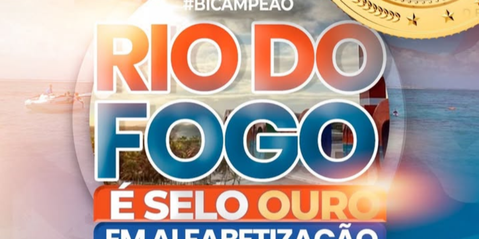 RIO DO FOGO É OURO MAIS UMA VEZ