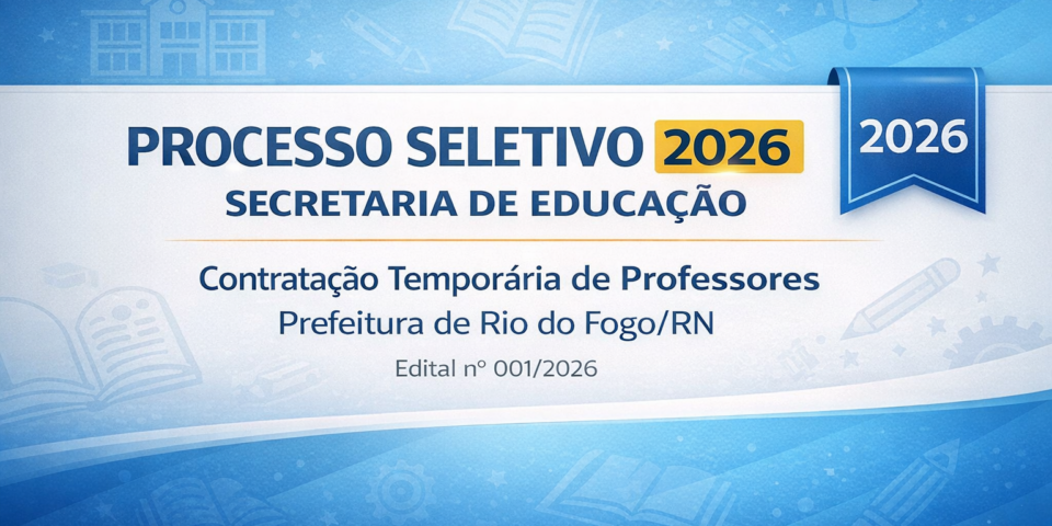 PROCESSO SELETIVO SIMPLIFICADO 2026 – EDUCAÇÃO