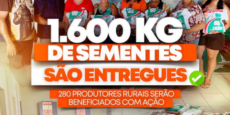 ENTREGA DE SEMENTES
